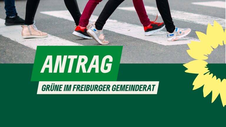 Antrag gemäß §34 GemO: Einführung von Schulstraßen und Schulzonen in Freiburg